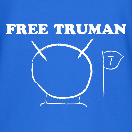 Free Truman t-shirts
